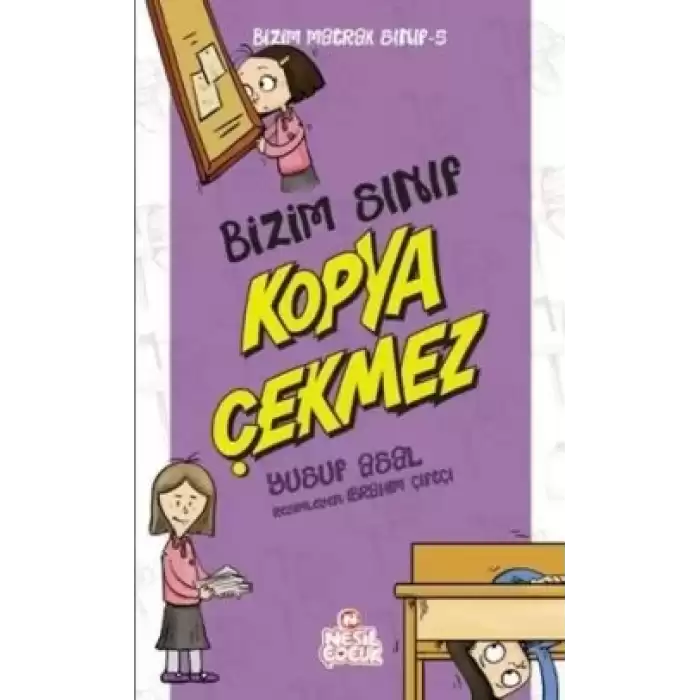 Bizim Matrak Sınıf Serisi-5 / Bizim Sınıf Kopya Çekmez