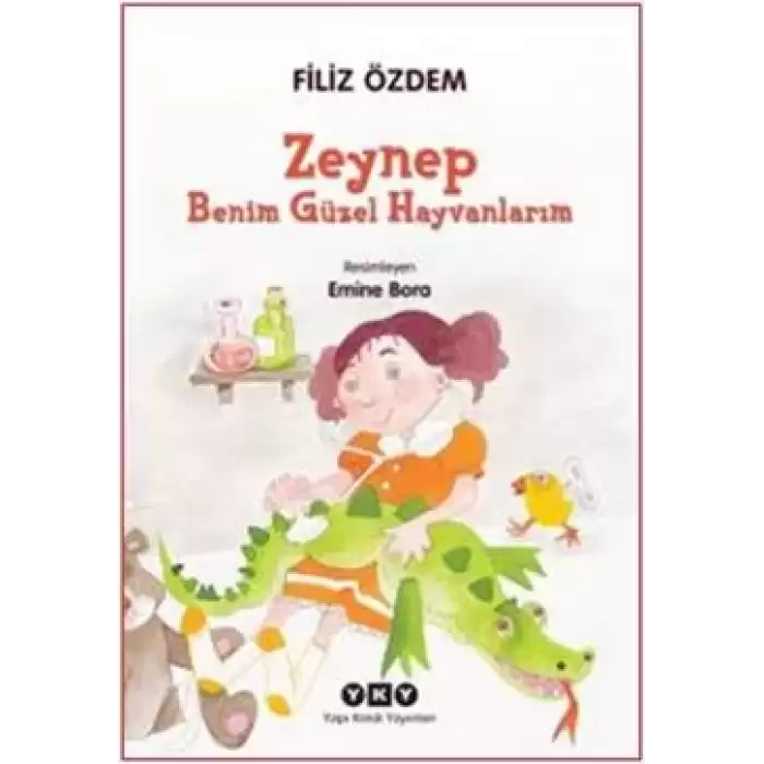 Zeynep - Benim Güzel Hayvanlarım