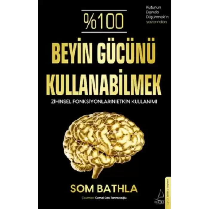 %100 Beyin Gücünü Kullanabilmek