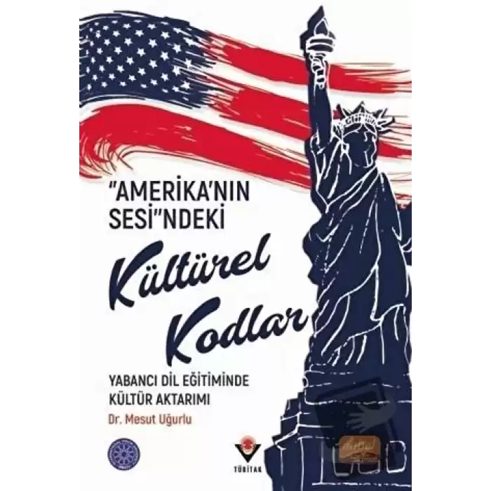 “Amerika’nın Sesi”ndeki Kültürel Kodlar