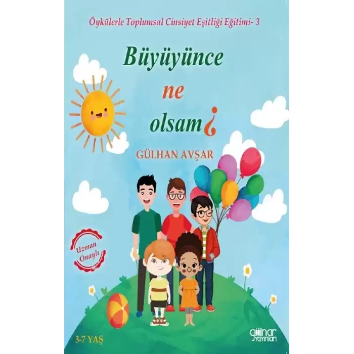 “Büyüyünce Ne Olsam?”