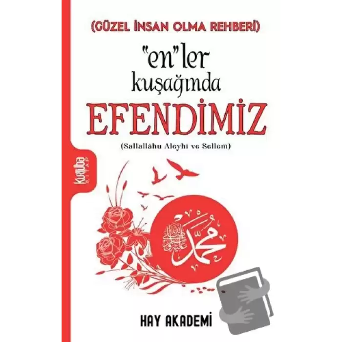 “En”ler Kuşağında Efendimiz