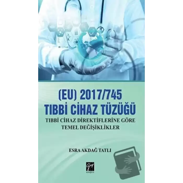 (EU) 2017/745 Tıbbi Cihaz Tüzüğü