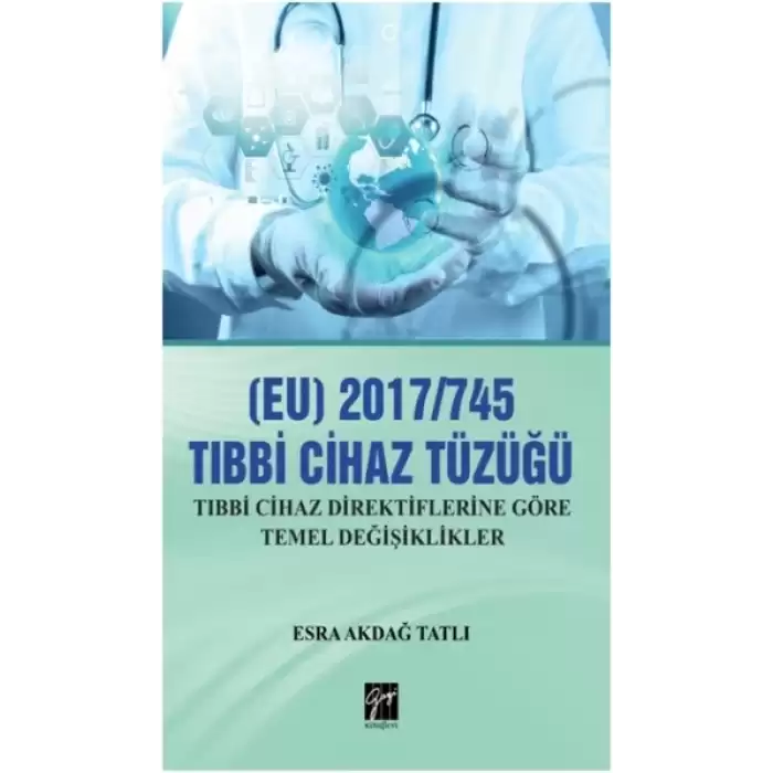 (EU) 2017/745 Tibbi Cihazlar Tüzüğü