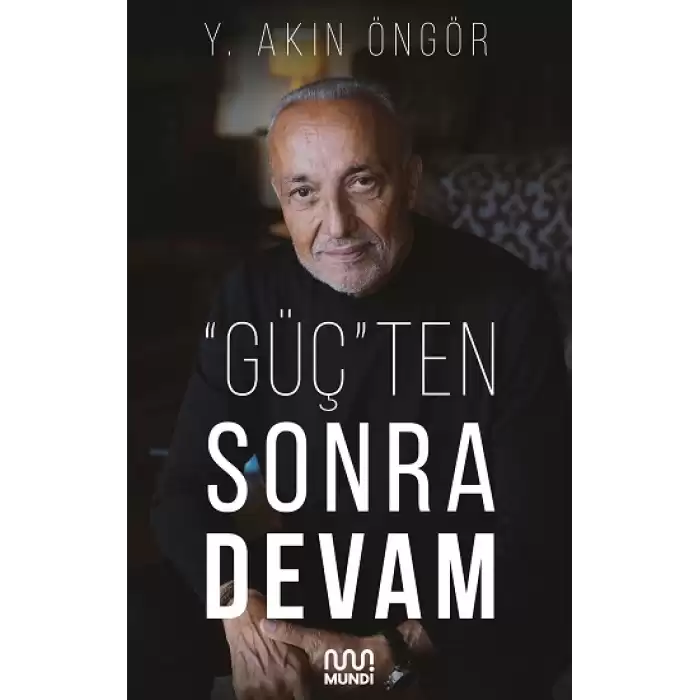 Güçten Sonra Devam