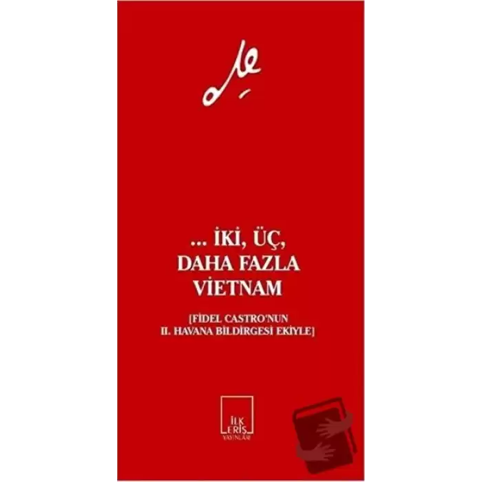 ... İki, Üç, Daha Fazla Vietnam