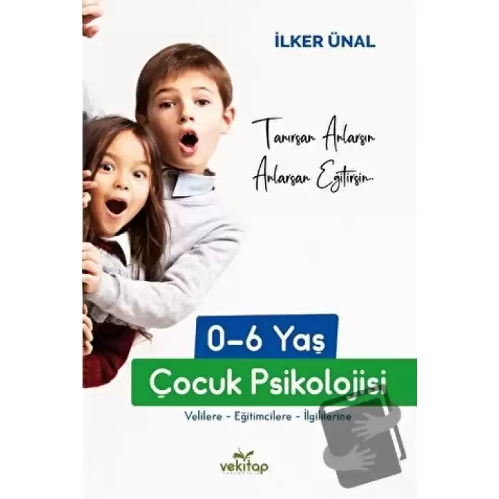 0-6 Yaş Çocuk Psikolojisi