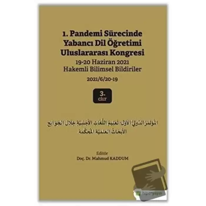 1. Pandemi Sürecinde Yabancı Dil Öğretimi Uluslararası Kongresi 3. Cilt