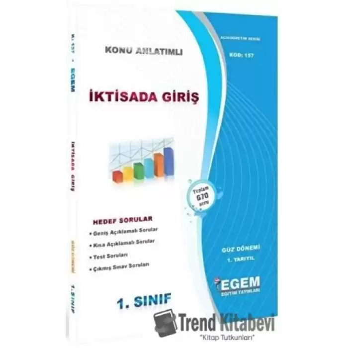 1. Sınıf 1. Yarıyıl İktisada Giriş Konu Anlatımlı Soru Bankası - Kod 157