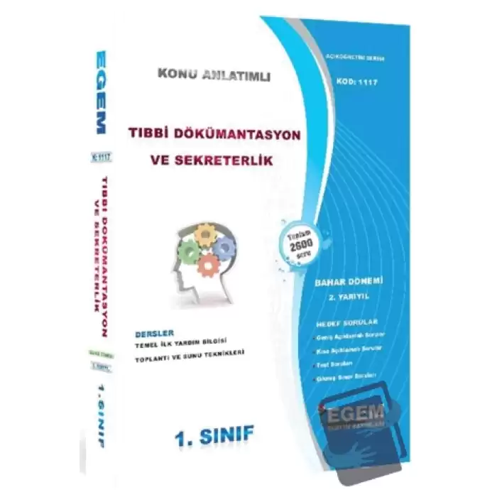 1. Sınıf 2. Yarıyıl Konu Anlatımlı Tıbbi Dökümantasyon ve Sekreterlik - Kod 1117