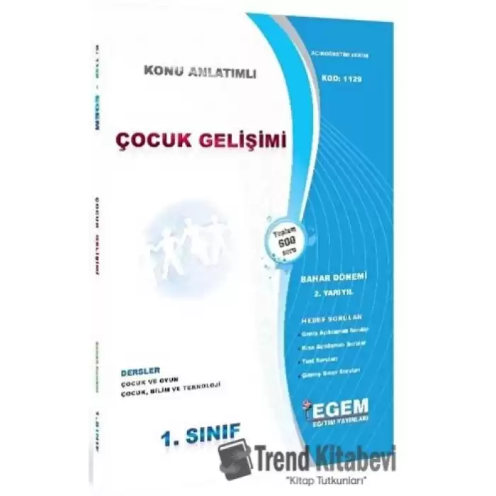 1. Sınıf Çocuk Gelişimi Bahar Dönemi 2. Yarıyıl Konu Anlatımlı Soru Bankası