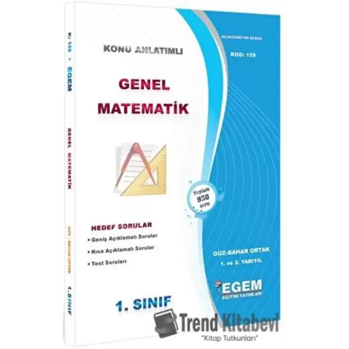 1. Sınıf Genel Matematik Güz Dönemi Konu Anlatımlı Soru Bankası - Kod 159