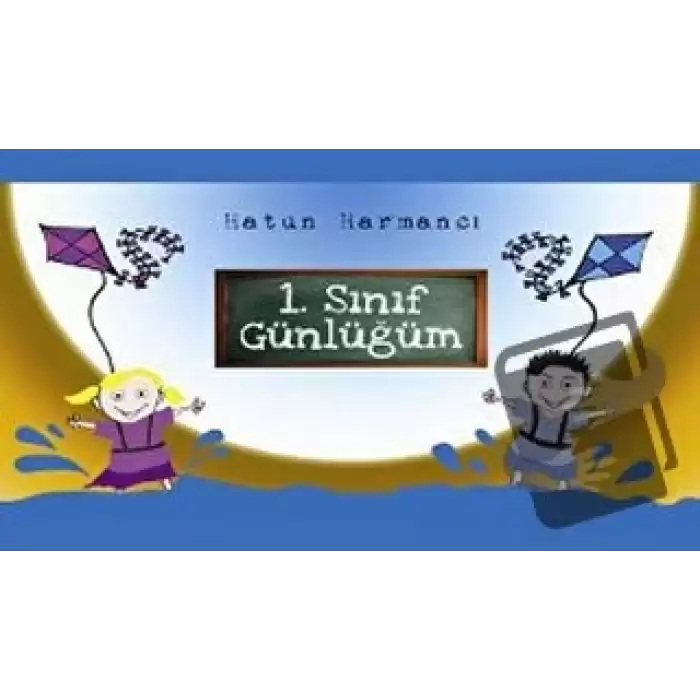 1. Sınıf Günlüğüm (Ciltli)