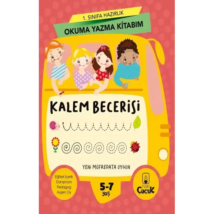 1. Sınıfa Hazırlık Okuma Yazma Kitabım Kalem Becerisi