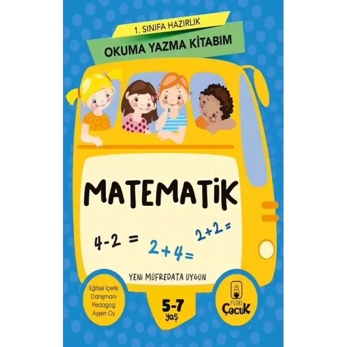 1. Sınıfa Hazırlık Okuma Yazma Kitabım Matematik