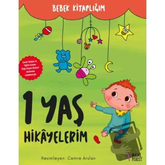 1 Yaş Hikayelerim (Ciltli)