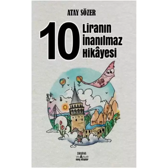 10 Liranın İnanılmaz Hikayesi