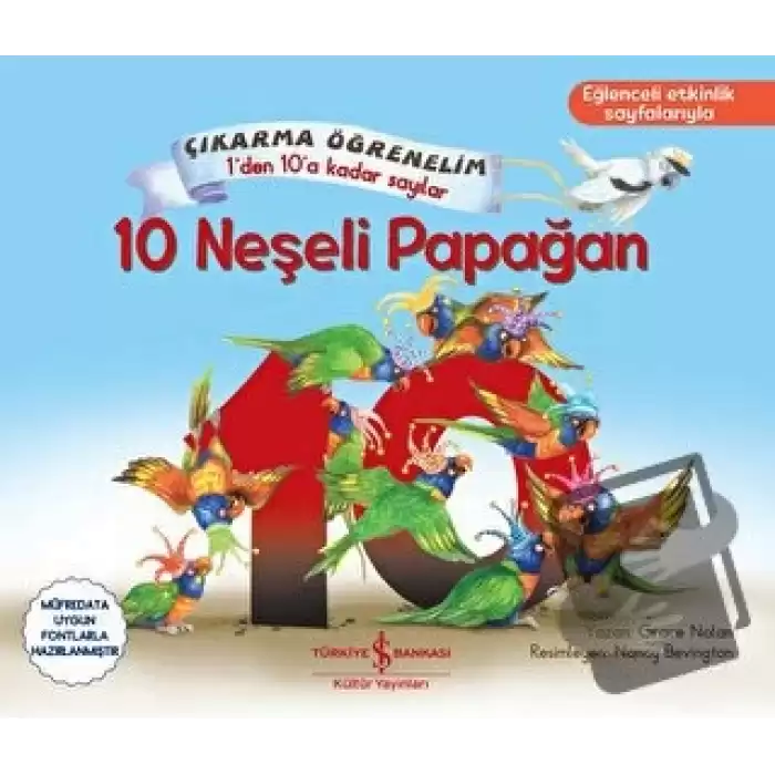 10 Neşeli Papağan – Çıkarma Öğrenelim 1den 10a Kadar Sayılar