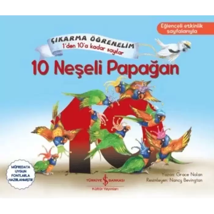 10 Neşeli Papağan – Çıkarma Öğrenelim 1’den 10’a Kadar Sayılar