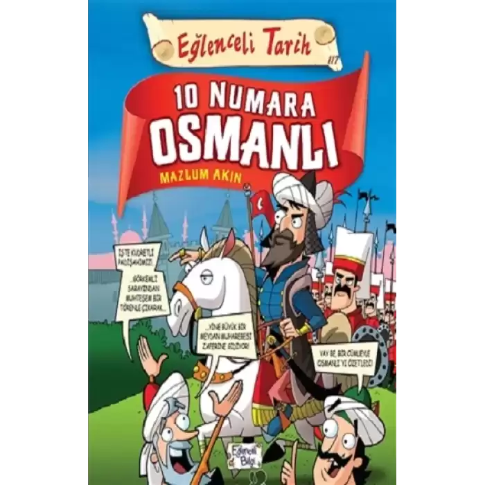 10 Numara Osmanlı - Eğlenceli Tarih