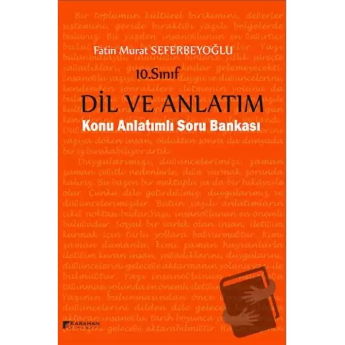 10. Sınıf Dil ve Anlatım Konu Anlatımlı Soru Bankası