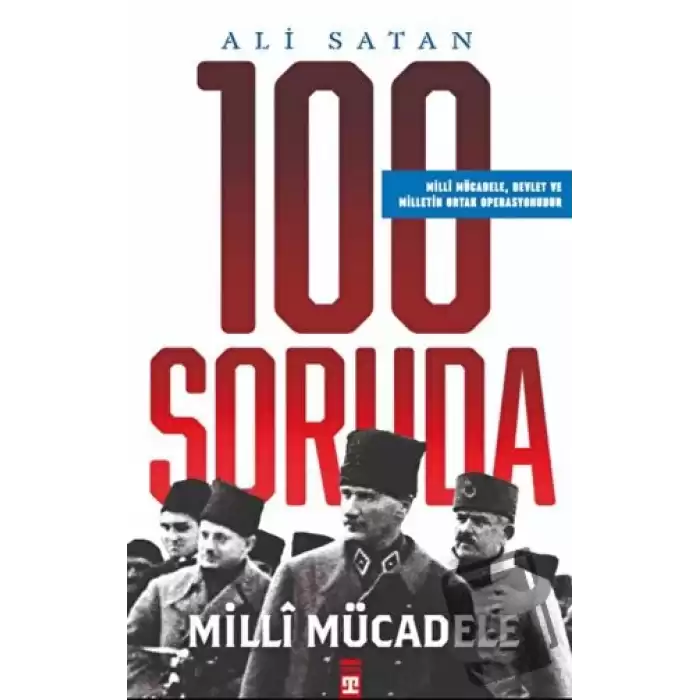 100 Soruda Milli Mücadele