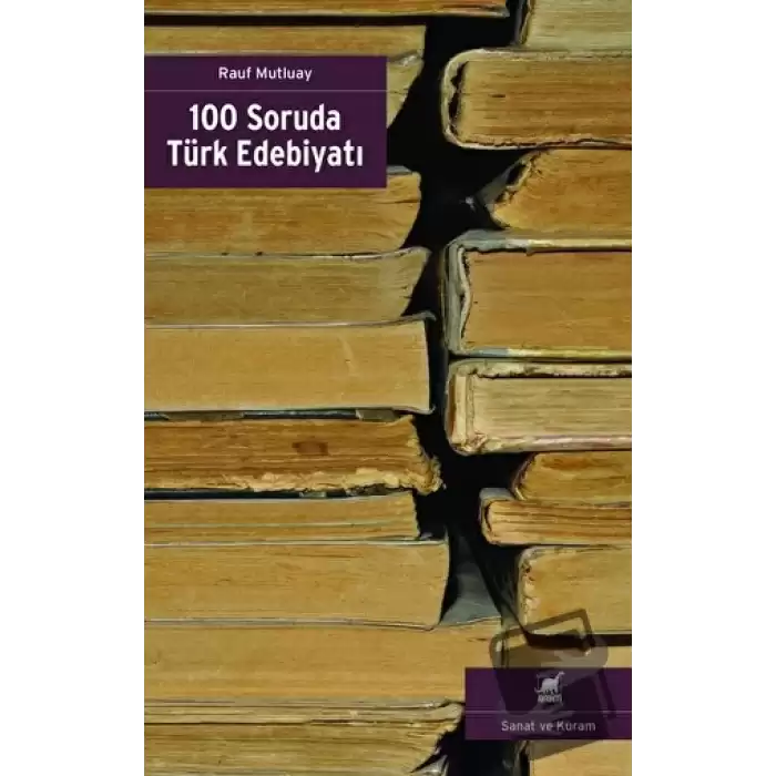 100 Soruda Türk Edebiyatı