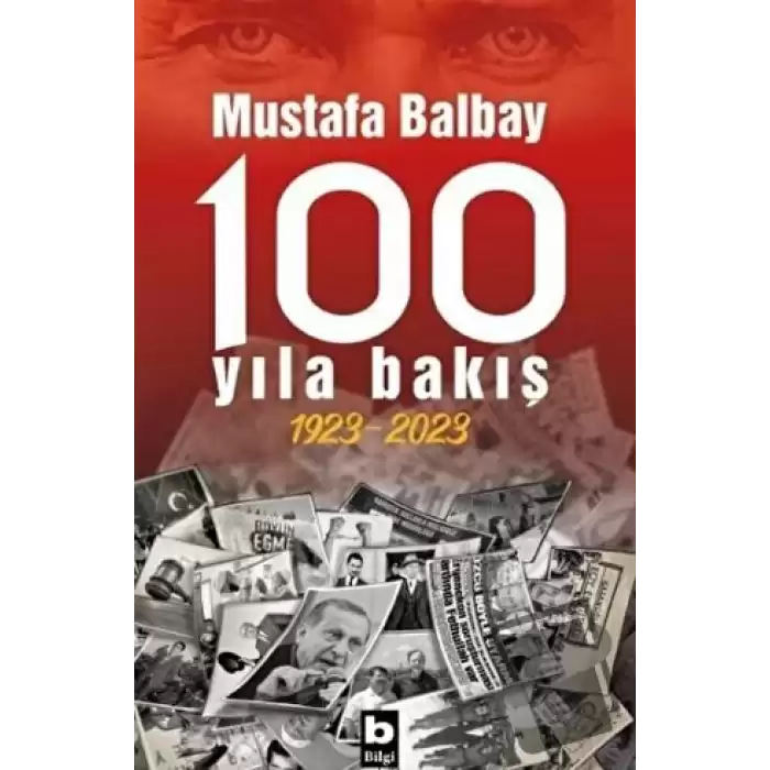 100 Yıla Bakış 1923-2023