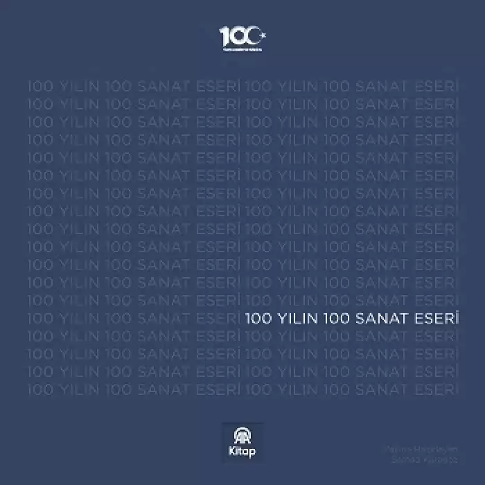 100 Yılın 100 Sanat Eseri (Ciltli)