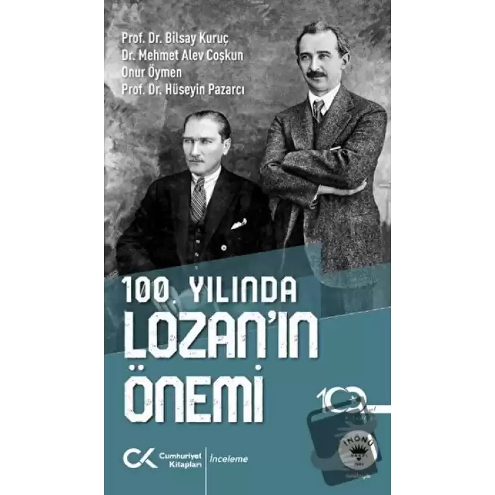 100. Yılında Lozan’ın Önemi