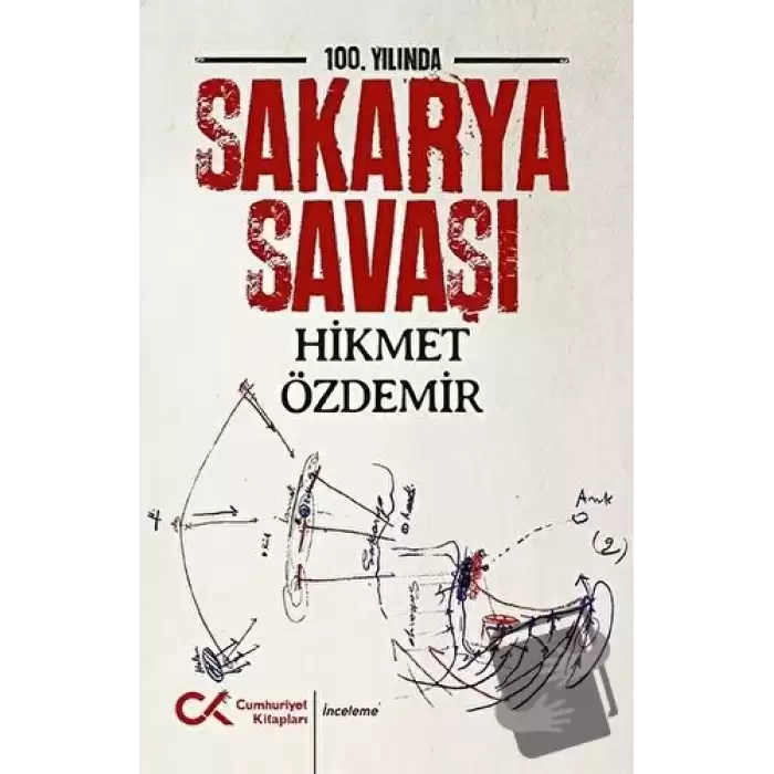 100. Yılında Sakarya Savaşı