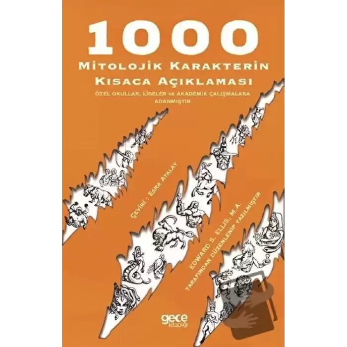 1000 Mitolojik Karakterin Kısaca Açıklaması