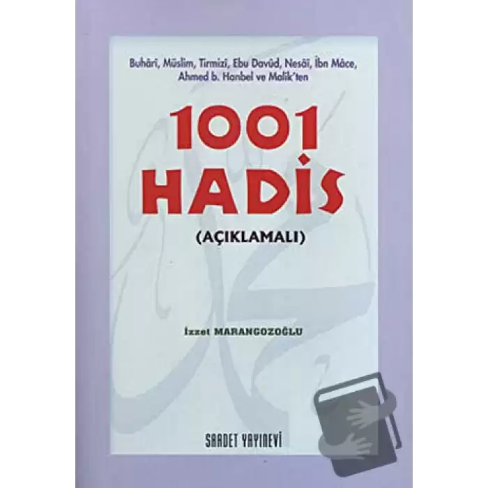 1001 Hadis (Açıklamalı) (Ciltli)