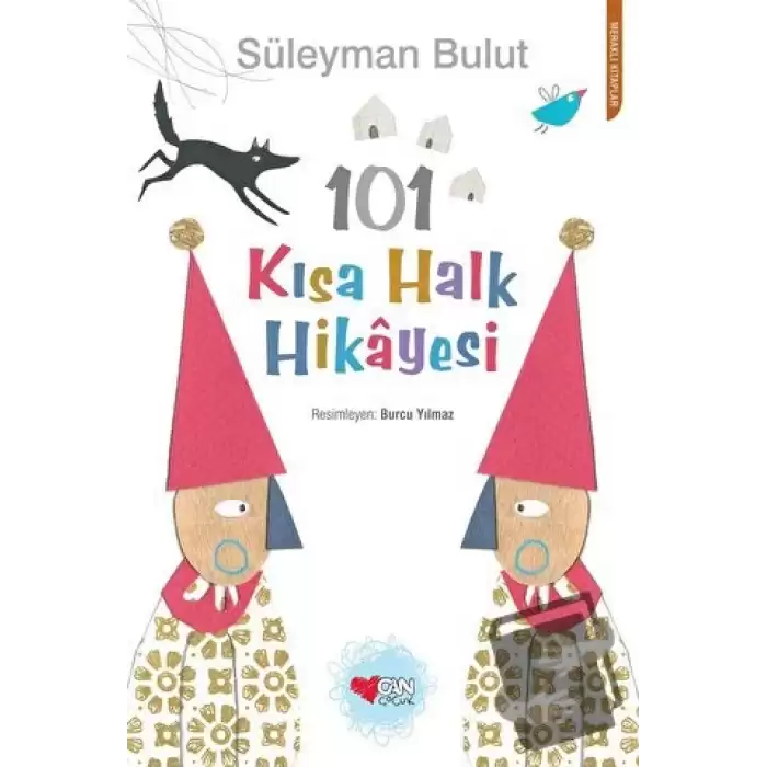 101 Kısa Halk Hikayesi