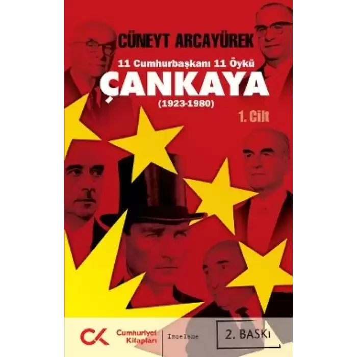 11 Cumhurbaşkanı 11 Öykü - Çankaya