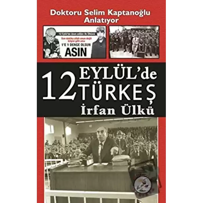 12 Eylülde Türkeş