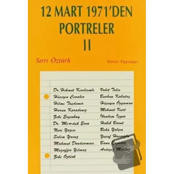 12 Mart 1971’den Portreler Cilt: 2