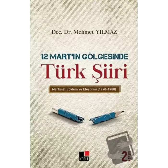 12 Mart’ın Gölgesinde Türk Şiiri