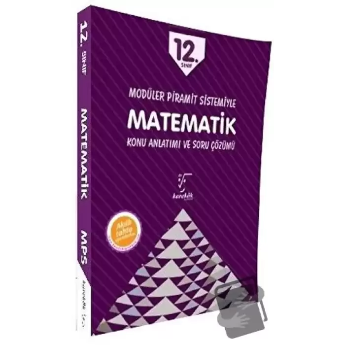 12. Sınıf Modüler Piramit Sistemiyle Matematik Konu Anlatımı ve Soru Çözümü