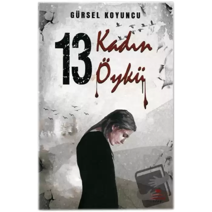 13 Kadın 13 Öykü