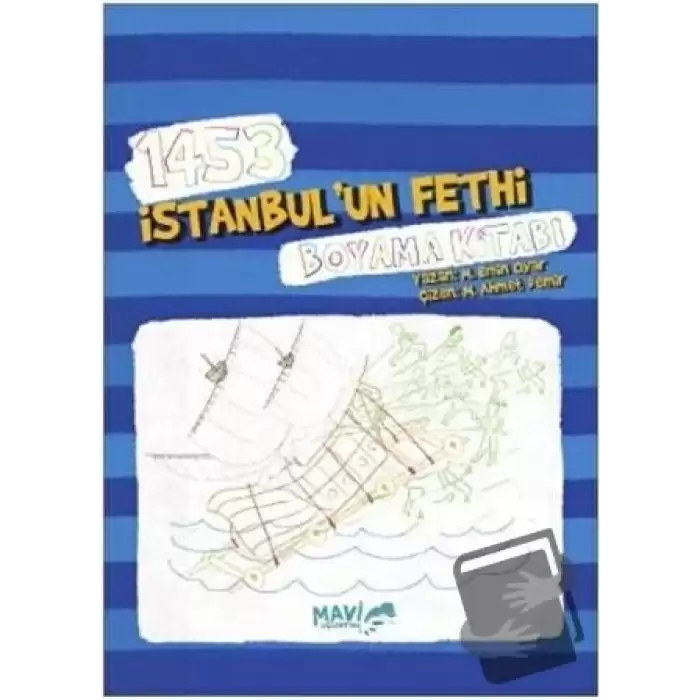 1453 İstanbulun Fethi Boyama Kitabı