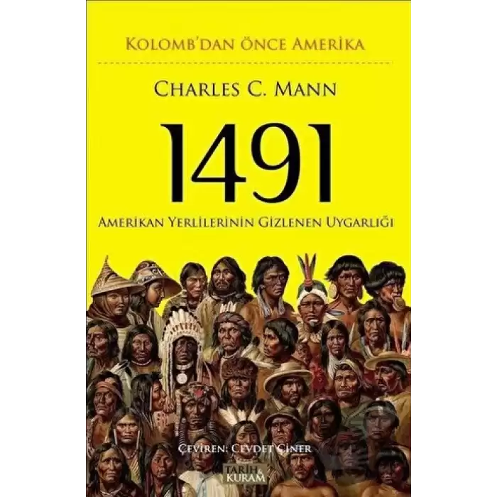 1491 - Kolombdan Önce Amerika