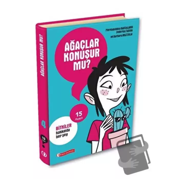 15 Soru Serisi - Ağaçlar Konuşur Mu?