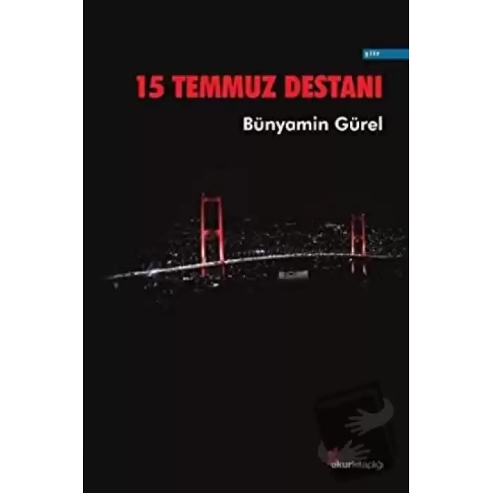 15 Temmuz Destanı