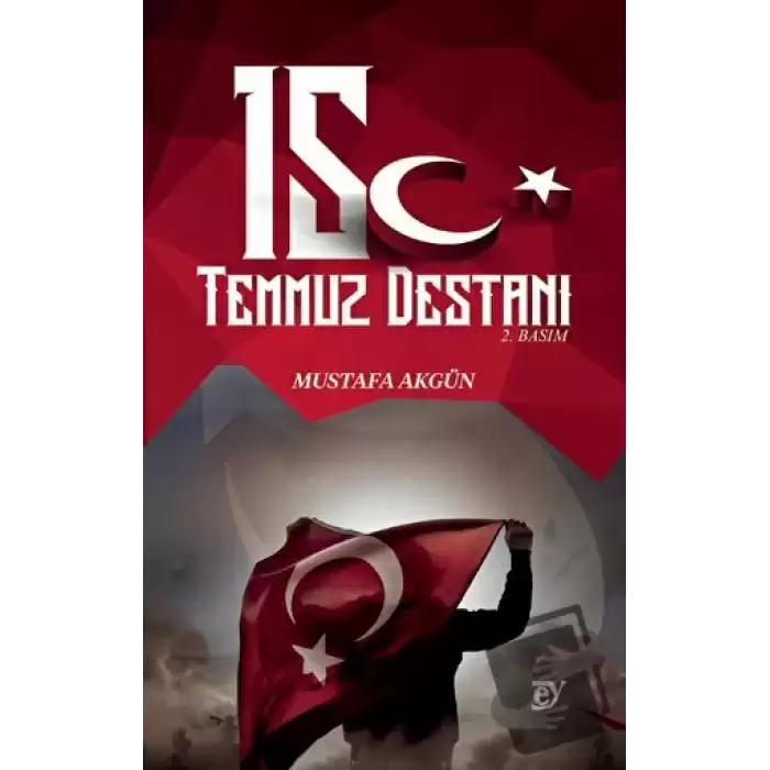 15 Temmuz Destanı