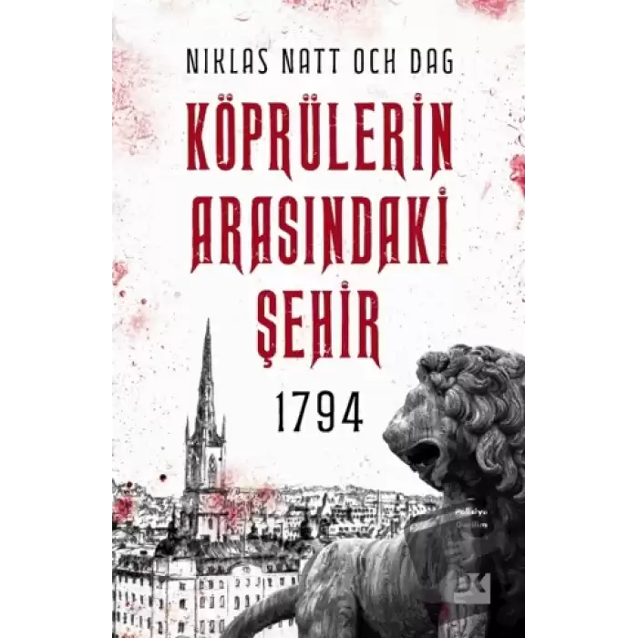 1794 Köprülerin Arasındaki Şehir