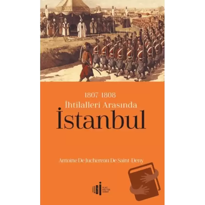 1807-1808 İhtilalleri Arasında İstanbul