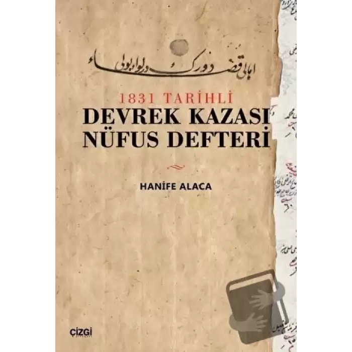 1831 Tarihli Devrek Kazası Nüfus Defteri