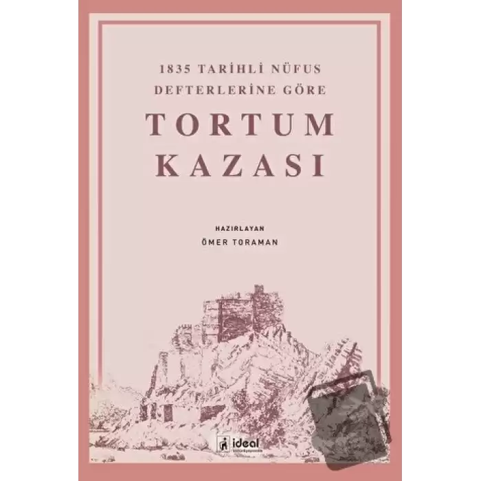 1835 Tarihli Nüfus Defterlerine Göre Tortum Kazası