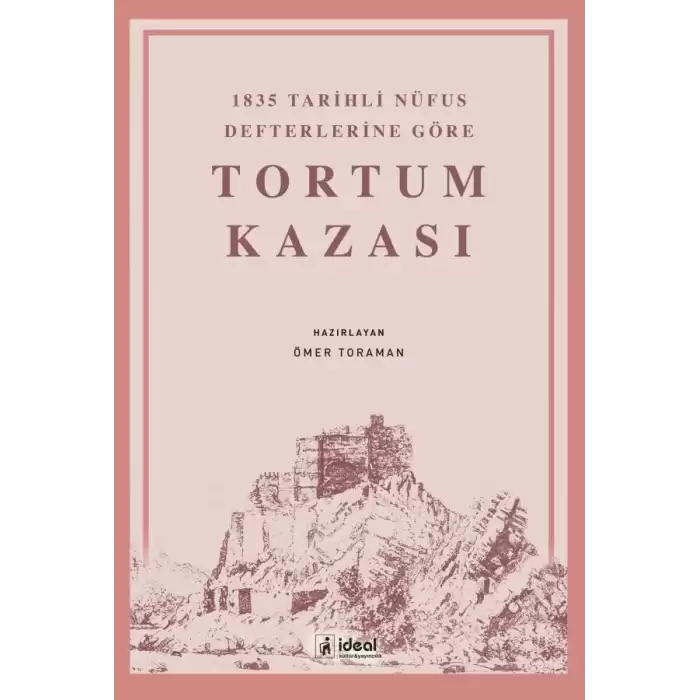 1835 Tarihli Nüfus Defterlerine Göre Tortum Kazası